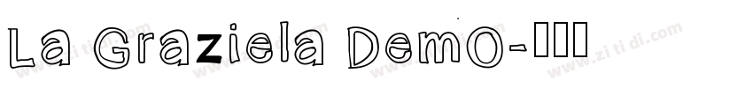 La Graziela DemO字体转换